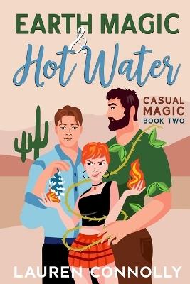 Earth Magic & Hot Water - Lauren Connolly - cover