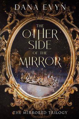 The Other Side of the Mirror - Dana Evyn - cover