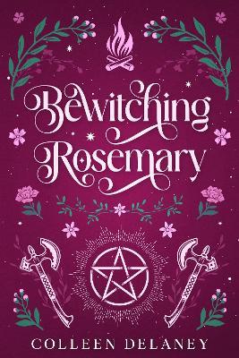 Bewitching Rosemary - Colleen Delaney - cover