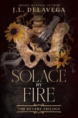 Solace by Fire - J L Delavega - cover
