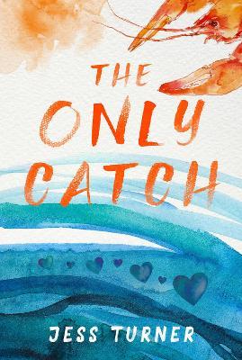 The Only Catch - Jess Turner - cover