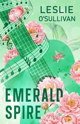 Emerald Spire - Leslie O'Sullivan - cover