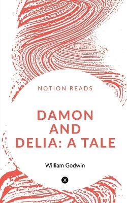 Damon and Delia - William Godwin - cover