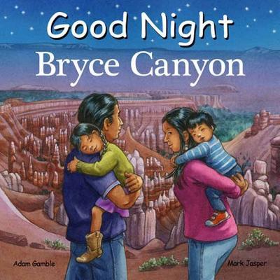 Good Night Bryce Canyon - Adam Gamble,Ute Simon - cover