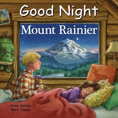 Good Night Mount Rainier - Adam Gamble,Mark Jasper - cover