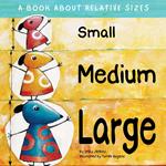 Small Medium Large (Unabridged)