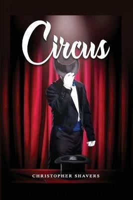 Circus - Christopher Shavers - cover