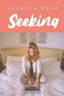 Seeking - Jessica Reed - cover