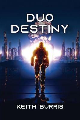 Duo Destiny - Keith Burris - cover