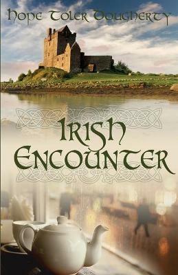 Irish Encounter - Hope Toler Dougherty - cover