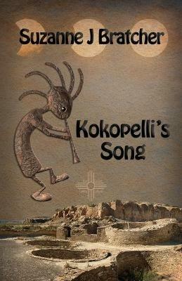 Kokopelli's Song - Suzanne J Bratcher - cover