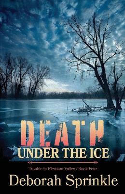 Death Under the Ice - Deborah Sprinkle - cover