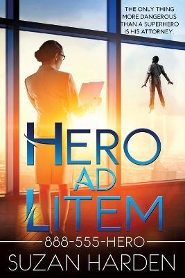 Hero Ad Litem - Suzan Harden - cover