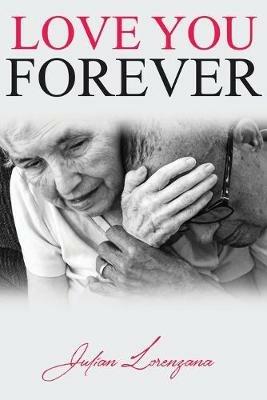 Love You Forever - Julian Lorenzana - cover