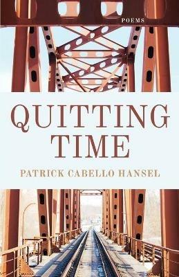 Quitting Time - Patrick Cabello Hansel - cover
