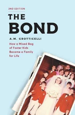 The Bond - A M Grotticelli - cover