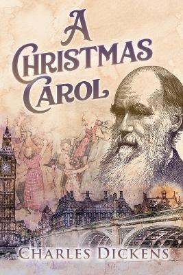 A Christmas Carol (Annotated) - Charles Dickens - cover