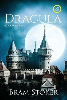 Dracula (Large Print, Annotated) - Bram Stoker - cover