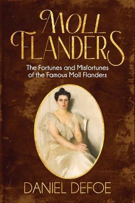 Moll Flanders (Annotated) - Daniel Defoe - cover