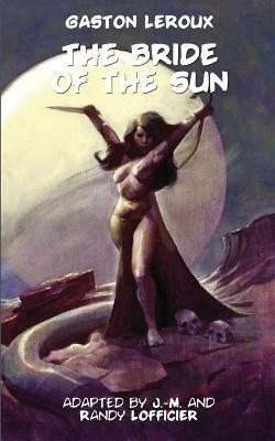 The Bride of the Sun - Gaston LeRoux - cover