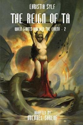 The Reign of Ta - Christia Sylf - cover