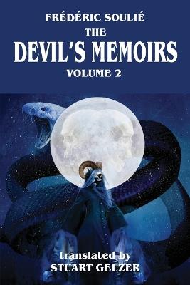 The Devil's Memoirs Volume 2 - Frederic Soulie - cover