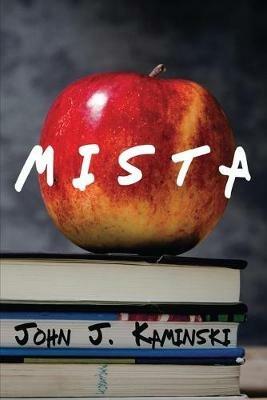 Mista - John J Kaminski - cover