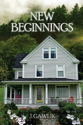 New Beginnings - J Gawlik - cover