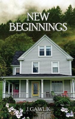 New Beginnings - J Gawlik - cover