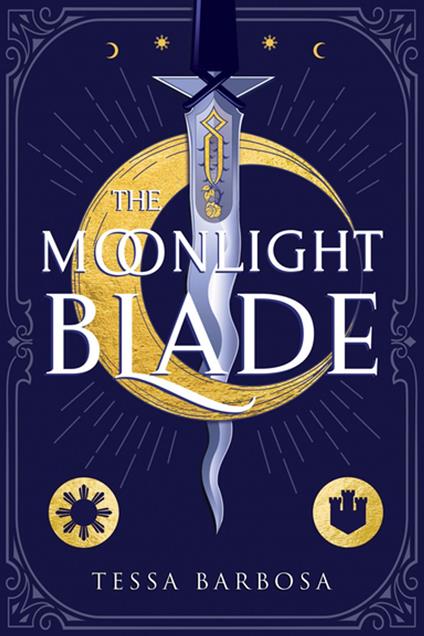 The Moonlight Blade - Tessa Barbosa - ebook