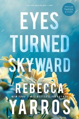 Eyes Turned Skyward - Rebecca Yarros - cover