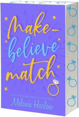 Make-Believe Match - Melanie Harlow - cover
