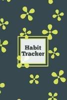 Habit Tracker: Daily & Monthly Track Your Habits Grid Planner, Undated Calendar Month, Journal, Notebook, Book