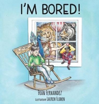 I'm Bored! - Fran Fernandez - cover