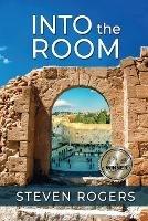 Into the Room - Steven Rogers - cover