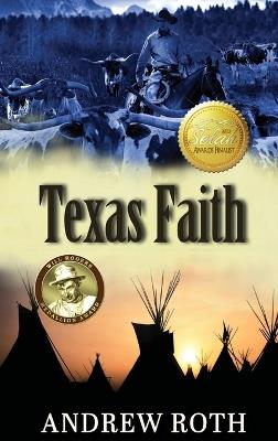 Texas Faith - Andrew Roth - cover