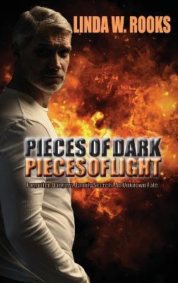 Pieces of Dark, Pieces of Light - Linda W Rooks - cover