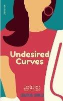 Undesired Curves - Shanaya Shukla - cover