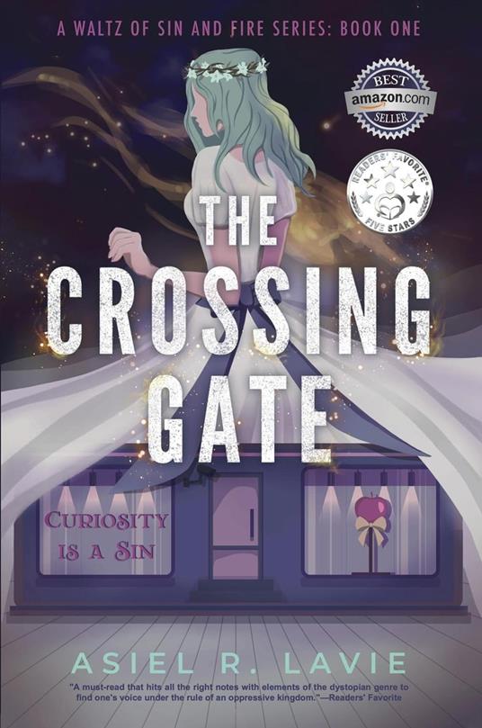 The Crossing Gate - Asiel R. Lavie - ebook