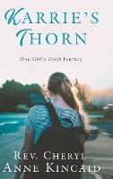 Karrie's Thorn - Cheryl Anne Kincaid - cover