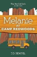 Melanie at Camp Redwoods - J D Rempel - cover