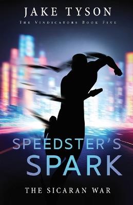 Speedster's Spark - Jake Tyson - cover