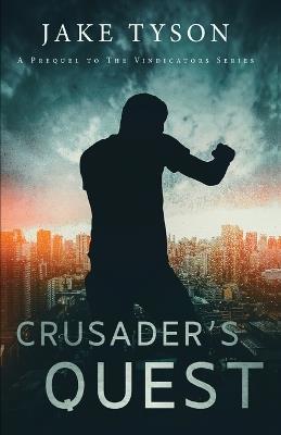 Crusader's Quest - Jake Tyson - cover