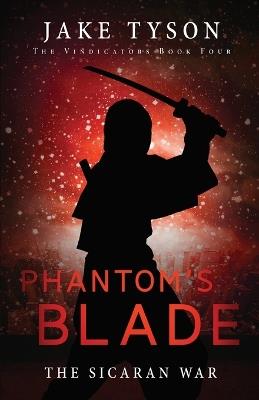 Phantom's Blade - Jake Tyson - cover