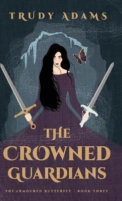 The Crowned Guardians - Trudy Adams - cover