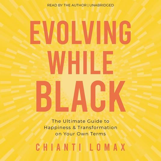 Evolving While Black