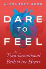 Dare to Feel