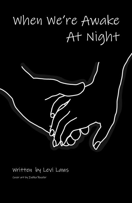 When We're Awake At Night