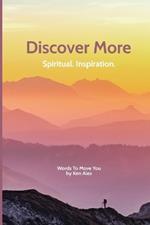 Discover More: Spiritual. Inspiration.