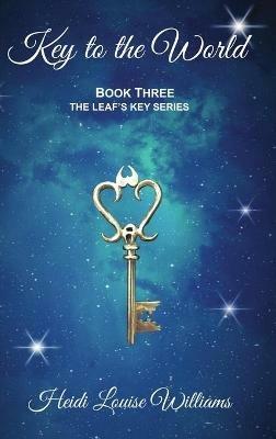 Key to the World - Heidi Louise Williams - cover